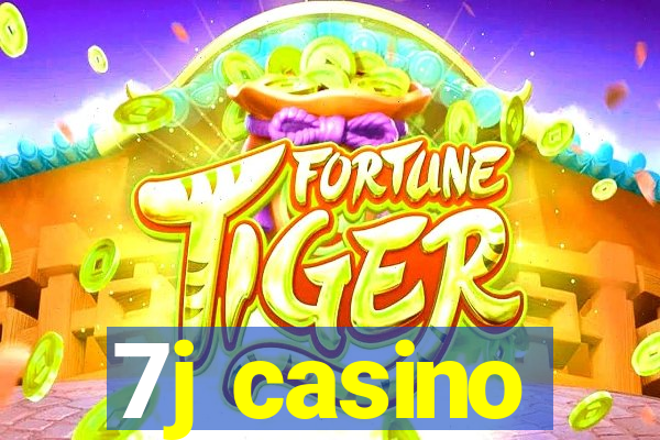 7j casino